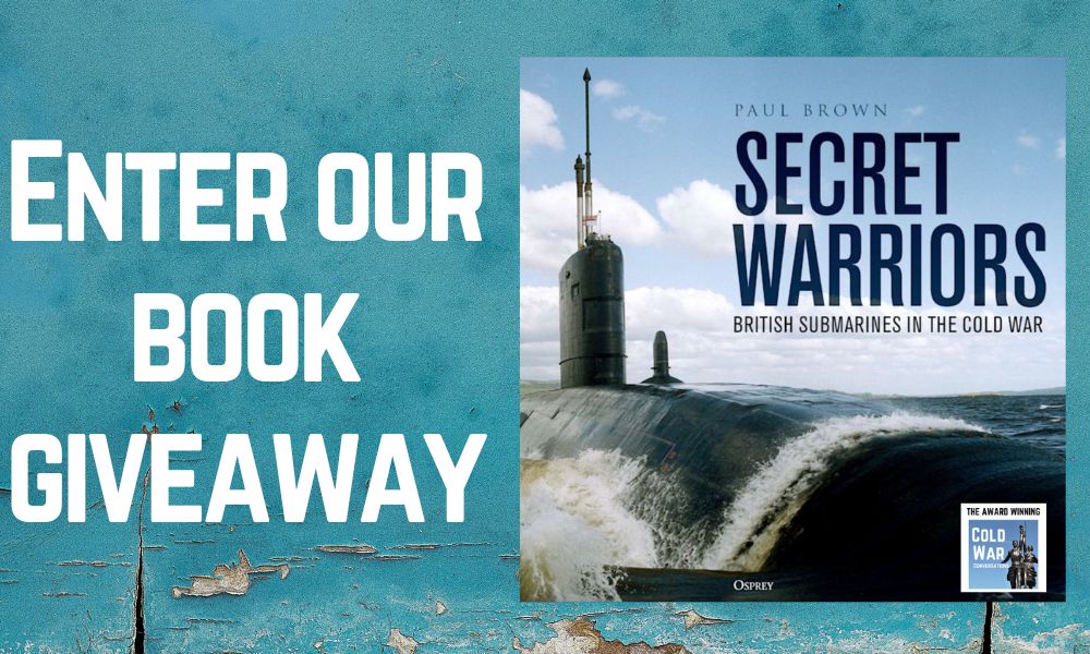 ColdWarPod's tweet photo. #BOOKGIVEAWAY - Secret Warriors - #British #Submarines during the #coldwar @OspreyBooks

Follow @ColdWarPod , then reshare post to for a chance to win this book

T&amp;C's &amp; other ways to enter here https://t.co/AxqmKOycWh

@TheSubHunter1 @USN_Submariner @Capt_Navy @Birdseed501 https://t.co/aFZunOauSJ