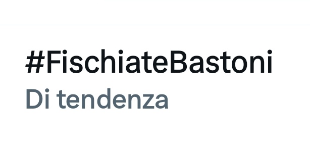 Non smettete.
#FischiateBastoni