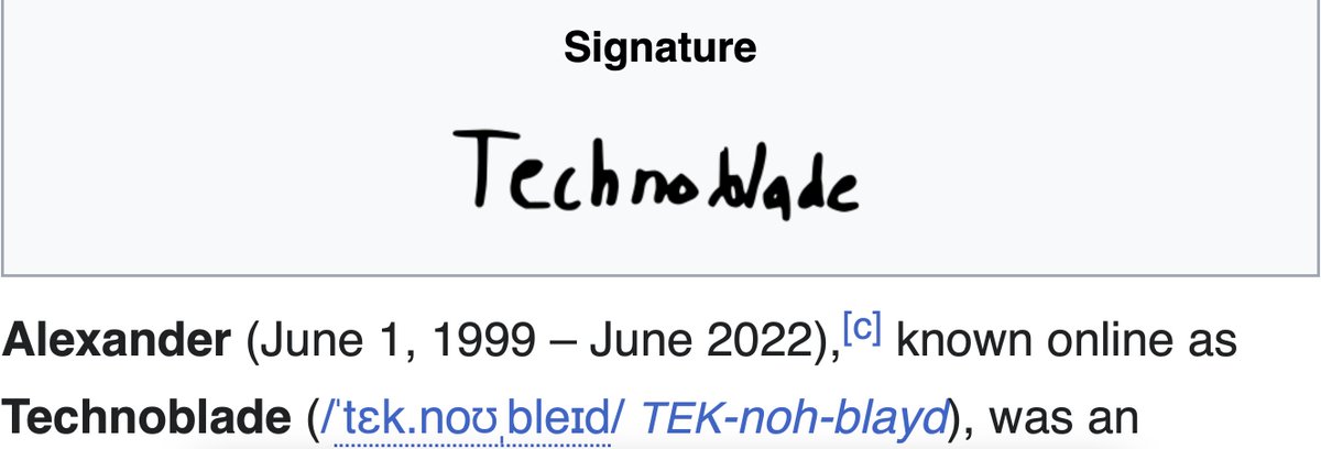Technoblade's signature from his Wikipedia article :D