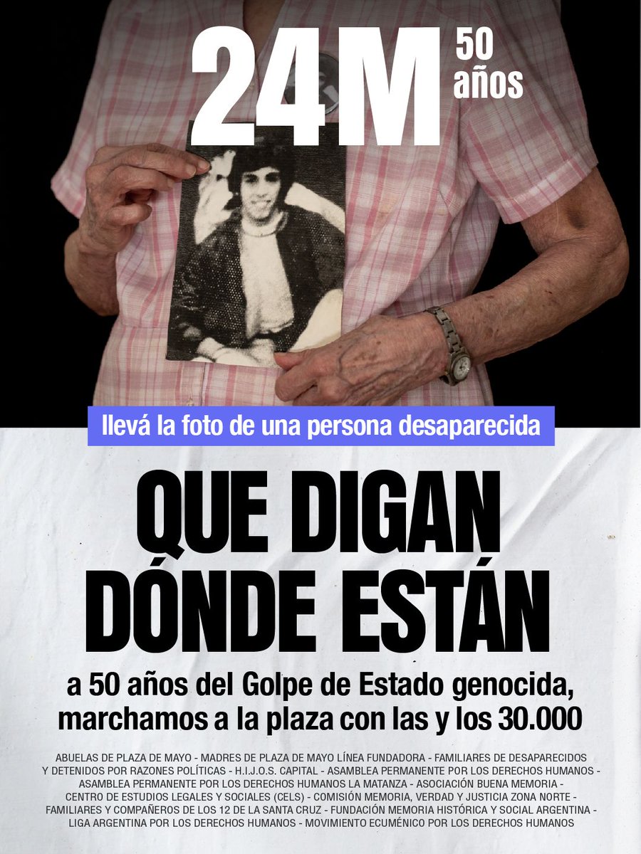 A 50 años del Golpe Estado genocida, marchamos con las y los 30.000

Te invitamos a que armes una pancarta con la foto de una compañera o compañero desaparecido, en tamaño A4, con el nombre y la consigna “Que digan dónde están”

#50AñosDelGolpeGenocida 
#Son30Mil