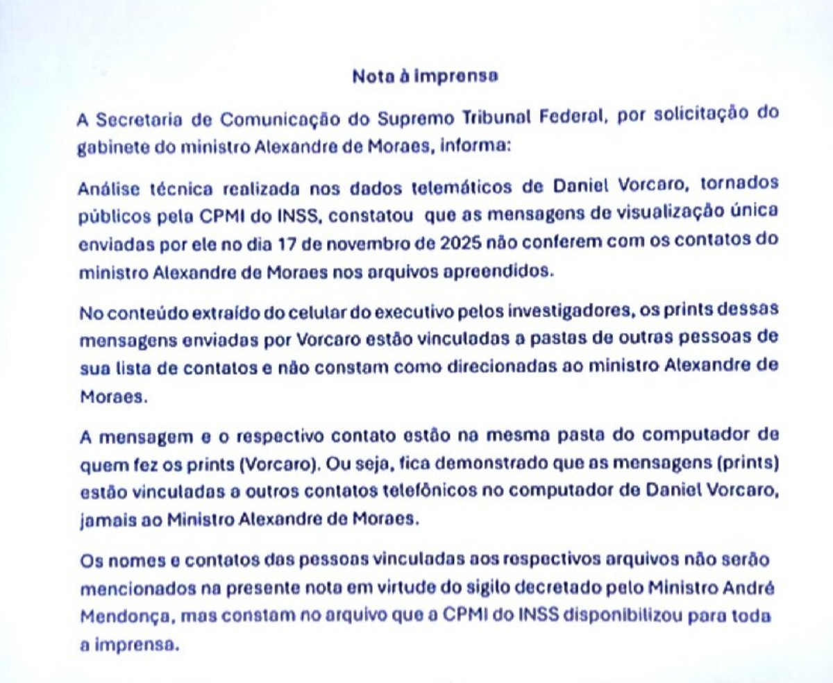 rf5791's tweet image. ⚖️ NOTA OFICIAL DO STF
O STF emitiu nota esclarecendo que a perícia nos dados de Daniel Vorcaro aponta: as mensagens de 17/11/2025 NÃO possuem vínculo com o ministro Alexandre de Moraes. Os prints pertencem a outros contatos da lista do executivo.
#STF #AlexandreDeMoraes