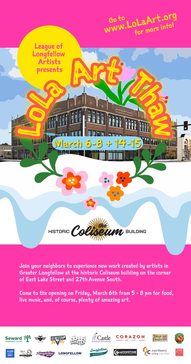 VisitLakeStreet's tweet image. LoLA Art Thaw 2026 kicks off tonight! 🎨 
Join us at the Historic Coliseum Building for art, community, and culture.

🗓️Fri, March 6 | 5-8 PM 
📍2708 E Lake St 
🎸Live jazz + Habanero Tacos 🌮
Free admission. Support Longfellow artists!

#VisitLakeStreet #Minneapolis #LoLAArtThaw