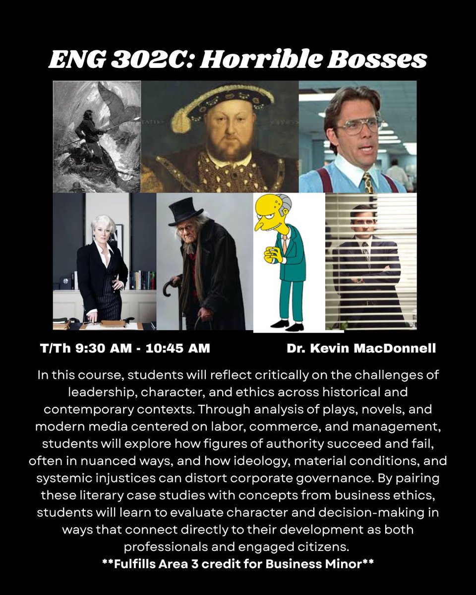 New course alert! ENG 302C: Horrible Bosses, taught by Dr. Kevin Macdonnell, will be offered in the Fall on Tuesdays and Thursdays from 9:30 - 10:45AM.