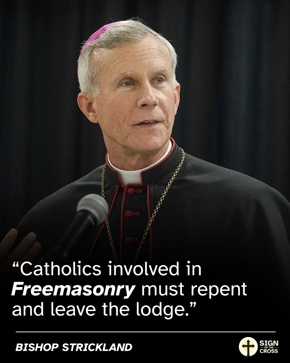 CatholicSOTC's tweet photo. Bishop Strickland: "Catholics involved in Freemasonry must repent and leave the lodge."

https://t.co/j5E7gjG3rp https://t.co/IFYP9NwbTj