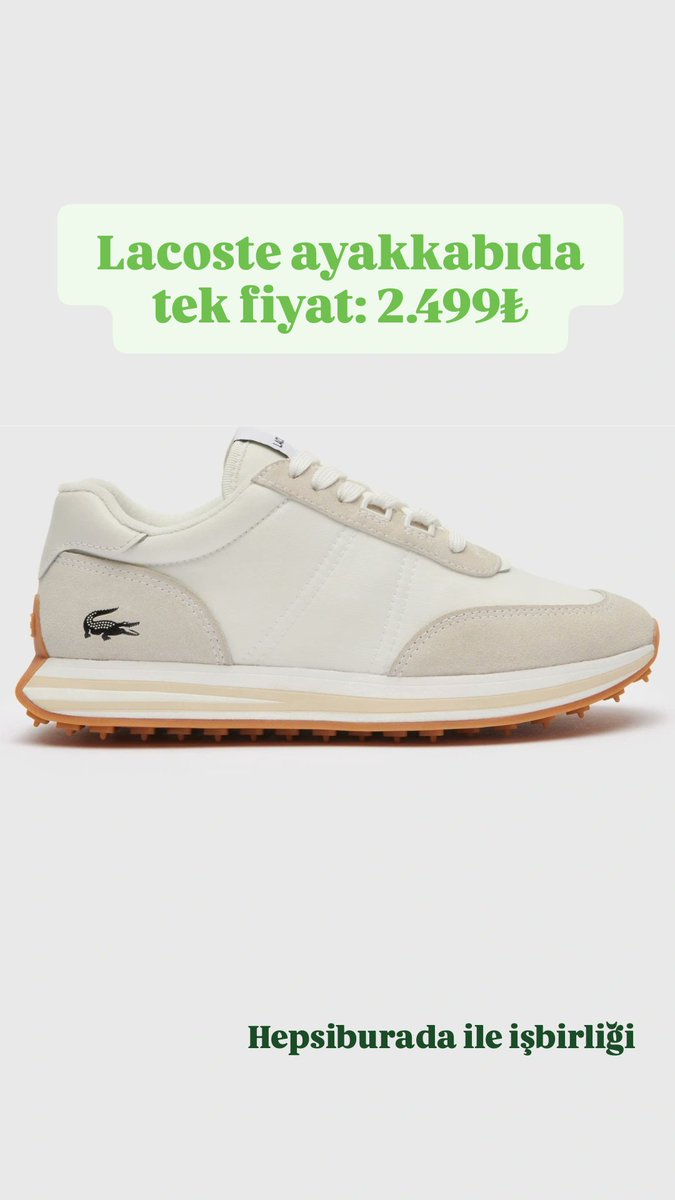 1alinti's tweet photo. Lacoste ayakkabıda tek fiyat 2.499₺
Link 👇 Hepsiburada ile #işbirliği
https://t.co/sEFPmqon0y https://t.co/42yIUQxvOs