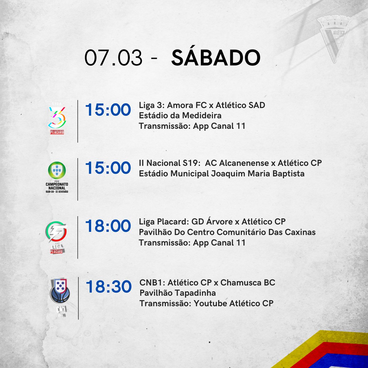 AtleticoCP1942's tweet image. 📆 Agenda #MadeInAtletico  

A 𝐩𝐫𝐨𝐠𝐫𝐚𝐦𝐚𝐜̧𝐚̃𝐨 𝐀𝐭𝐥𝐞́𝐭𝐢𝐜𝐨 para este sábado 👀⚽️🏀

O teu lugar é ao lado das nossas equipa! 🤝

🟡🔴🔵

#sempreatletico 
#ViverLutarVencer 

📸 Inês Lino