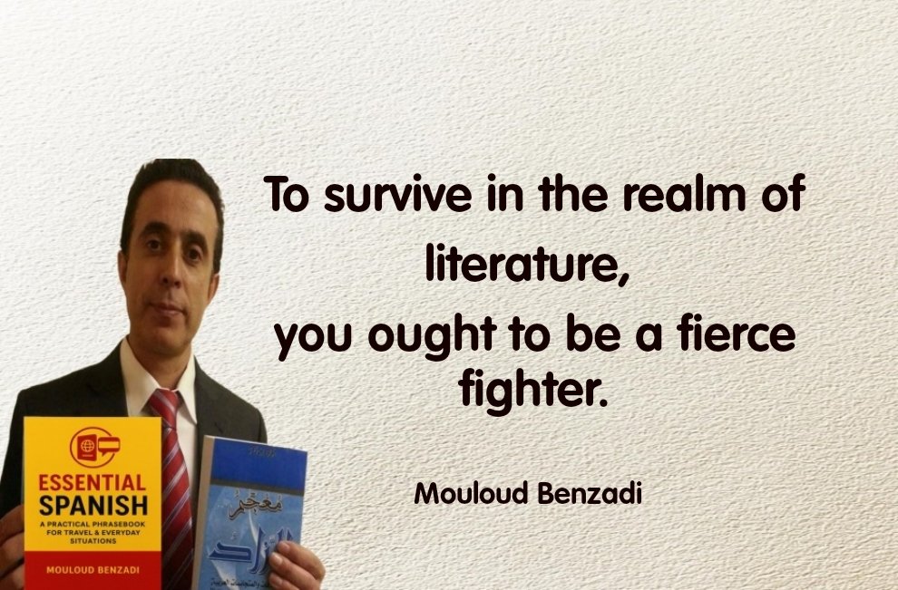 mouloudb13's tweet photo. To survive in the realm of literature, you ought to be a fierce fighter.
Mouloud Benzadi
#writingcommunity
#amwriting
#multilingualwriter
#bilingualwriter
#writerlife
#authorlife
#englishwriting
#creativewriting
#languagejourney
#languagetransition https://t.co/T3V6Pb7qaL