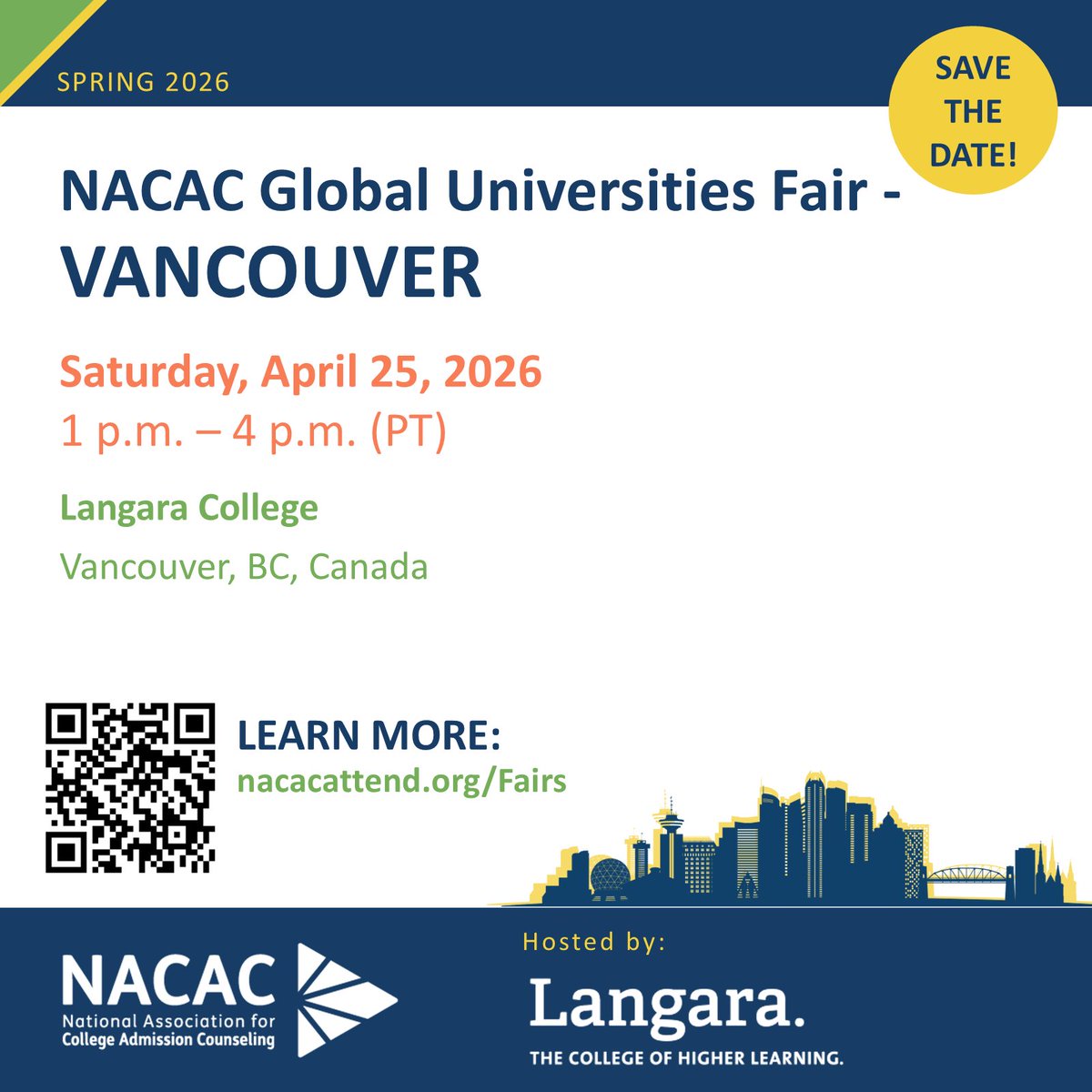 NACACFairs's tweet photo. Save the Date 🌍 2026 NACAC Global Universities Fair – Vancouver
📅 Join us on Saturday, April 25, 2026. https://t.co/iA0sidEdtz
⏰ 1–4 pm PT
📍 Hosted by Langara College
100 West 49th Avenue
Vancouver BC, Canada

#CollegeFair #CollegeSearch https://t.co/di6u80YXf2