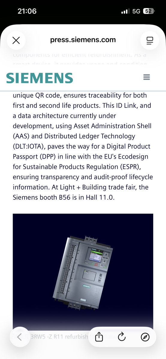So Siemens is going to use DPP based on <a href="/iota/">IOTA</a> DLT

„SIRIUS 3RW5 -Z R11 refurbished soft starters are circular by design. Their modularity allows easy dismantling and repair, with identifiable components for efficient refurbishment. As a smart device, it provides usage and