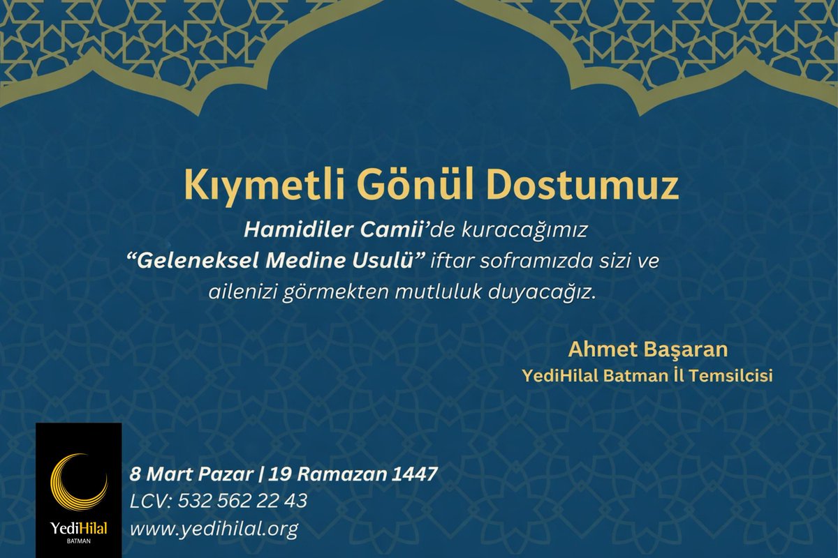 Değerli Kardeşlerimiz
Ramazan’ın bereketini birlikte paylaşmak amacıyla Medine Usulü İftar Programı düzenliyoruz
📍 Yer: Hamidiler Cami
📅 Tarih: 8 Mart Pazar
Ramazan’ın manevi iklimini birlikte yaşamak,aynı sofrada buluşmak dileğiyle sizleri aramızda görmekten memnuniyet duyarız