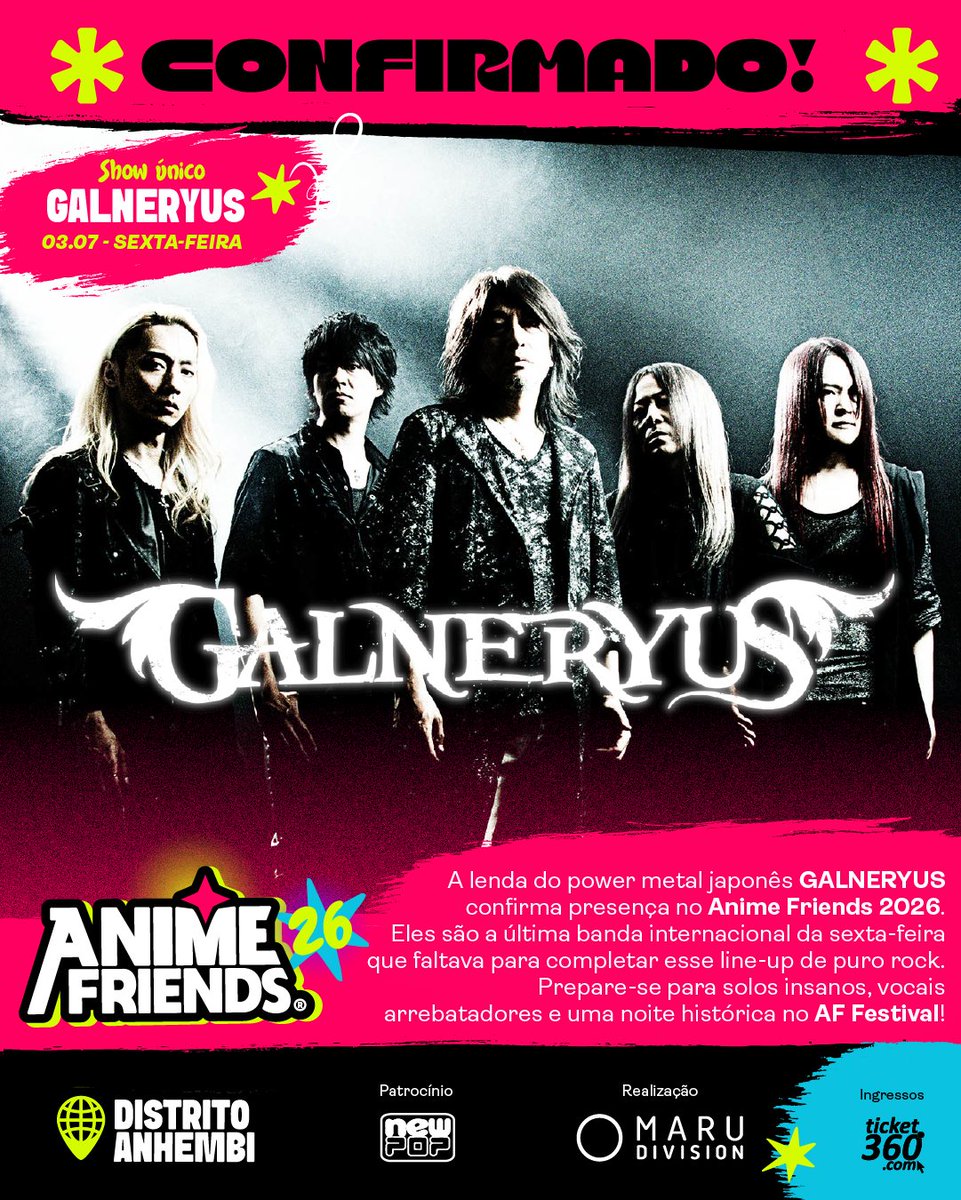O portal abriu espaço para um peso INDESCRITÍVEL.
E agora ele puxa uma lenda do power metal japonês.

O Anime Friends 2026 anuncia GALNERYUS no AF Festival, na sexta-feira, 3 de julho.

Formado em 2001, em Osaka, o <a href="/GALNERYUSOFFIC2/">GALNERYUS OFFICIAL</a>  se tornou um dos nomes mais respeitados do