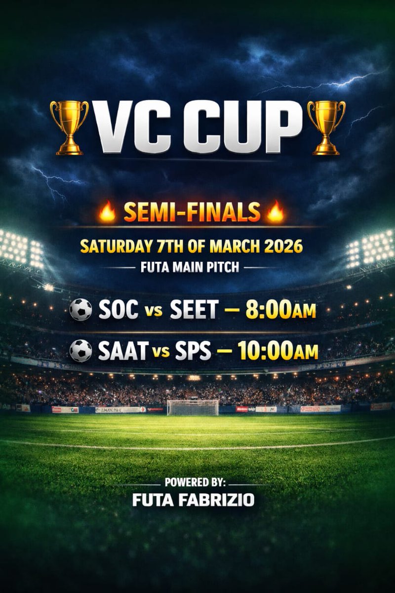 futafabrizio's tweet photo. 🏆🔥 The battle for glory is ON!

VC CUP Semi-Finals hit the FUTA Main Pitch tomorrow! ⚽💥

Two games. Four teams. One step away from the FINAL.

Be there. Feel the tension. Witness the power.
#vccup #futasports https://t.co/GeFkTyQ2SD