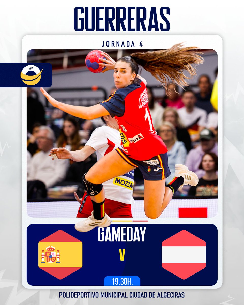 RFEBalonmano's tweet photo. 🔴 #GameDay

🏆 Clasificatorio #EHFEURO2026
📌 Grupo 6 | Jornada 4️⃣

🏟 Pabellón Ciudad de Algeciras Doctor Juan Carlos Mateo

⏰ 1️⃣9️⃣:3️⃣0️⃣h.

🆚 España 🇪🇸 - 🇦🇹 Austria

📺 @Teledeporte

📝 Síguelo en directo en la web de la @rfebalonmano ▶️ https://t.co/AEXFmlGVei

@diputacioncadiz |  @AndaluciaJunta | @aytoalgeciras | @MancomunidadCdG | @bmciudaddealgec 

#️⃣ #Balonmano #SheLovesHandball #Handball