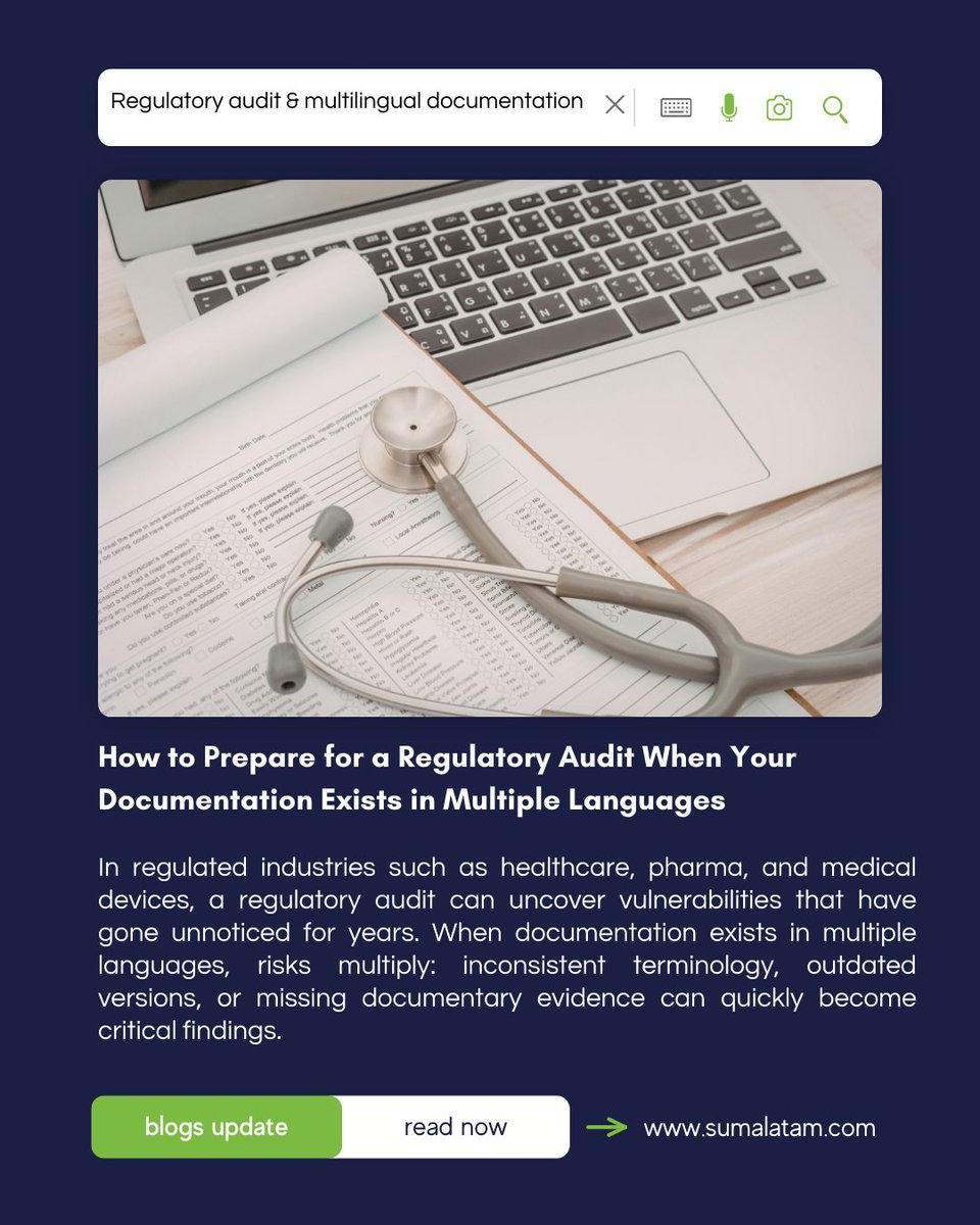 Regulatory audits don’t fail because of language.
 They fail because of missing traceability, outdated versions, and inconsistent terminology.
When documentation exists in multiple languages, those risks multiply.

sumalatam.com/regulatory-aud…