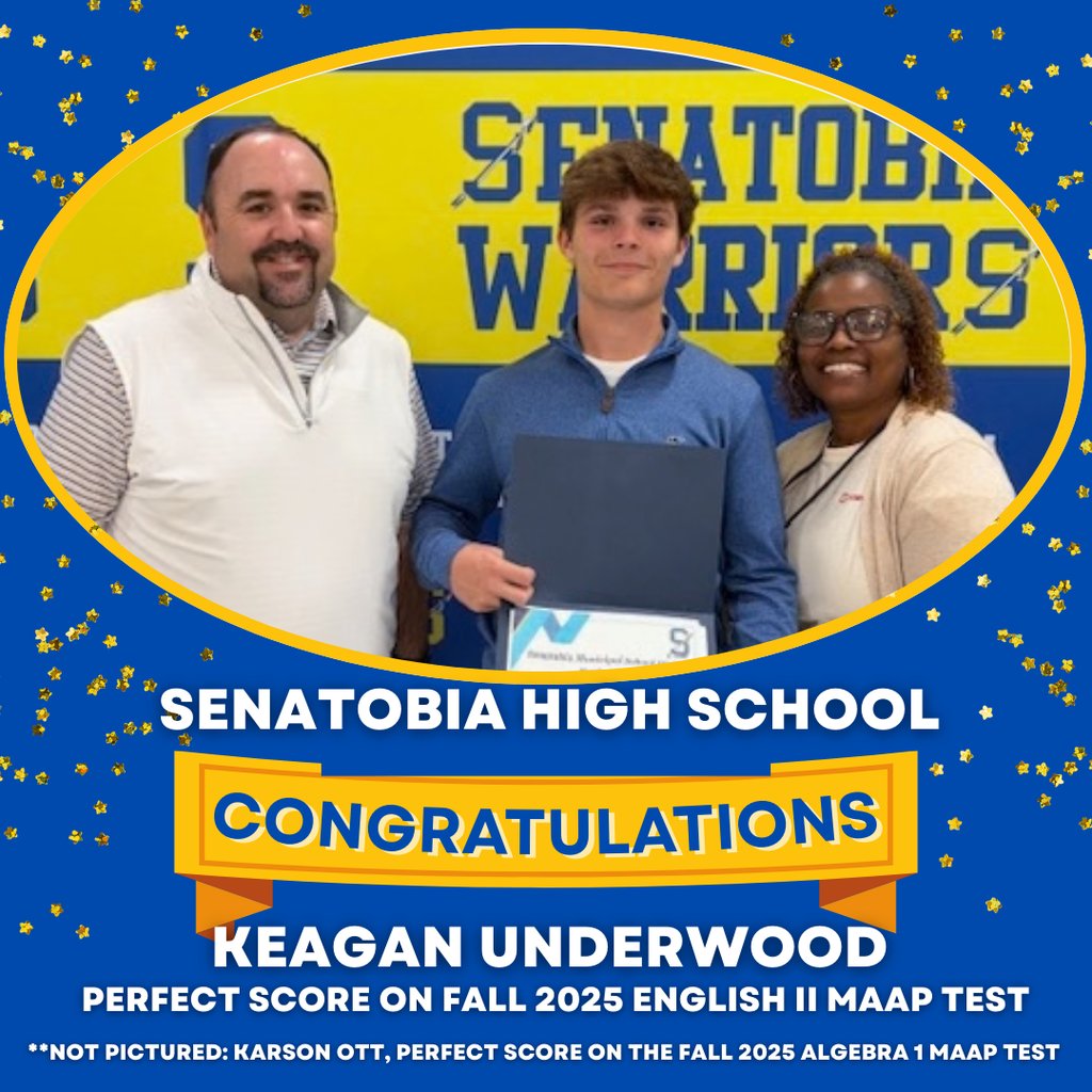 Congratulations Keagan Underwood on Perfect Scores on Fall 2025 English II MAAP Test and Karson Ott on Perfect Scores on the Fall 2025 Algebra 1 MAAP Test!!