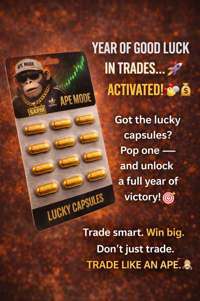 besovestny23485's tweet photo. ONE CAPSULE.
ONE YEAR OF LUCK IN TRADES. 💊📈
APE MODE activated. 🐒
Did you take yours?
$APM
#Crypto #APEMODE #APM #CryptoTrading #Memecoin #BullRun #CryptoCommunity #Web3 https://t.co/T7knBNKoOu