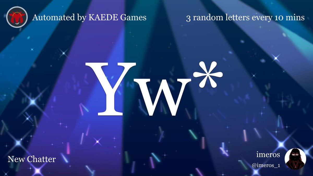 3 random letters every 10 mins tweet media