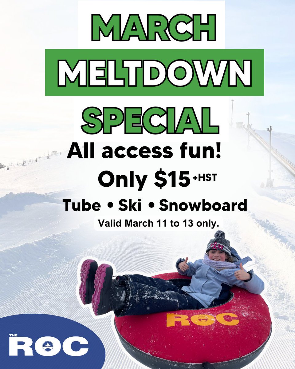 Don't miss March Meltdown at the ROC!
All access fun for only $15+HST.
That means just $15 for two hours of tubing, skiing or snowboarding. Valid March 11 to 13 only.

Get your tickets today at georgina.ca/ROC
tinyurl.com/57d35zx3