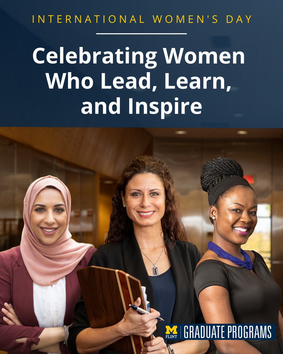 UMFlintGradProg's tweet photo. Today we celebrate the women who lead, discover, create, and transform our communities every day.

At the University of Michigan-Flint Office of Graduate Programs, we are proud to support and learn from the many women who are shaping the future 
Happy International Women’s Day. https://t.co/lvHeEfHKVJ