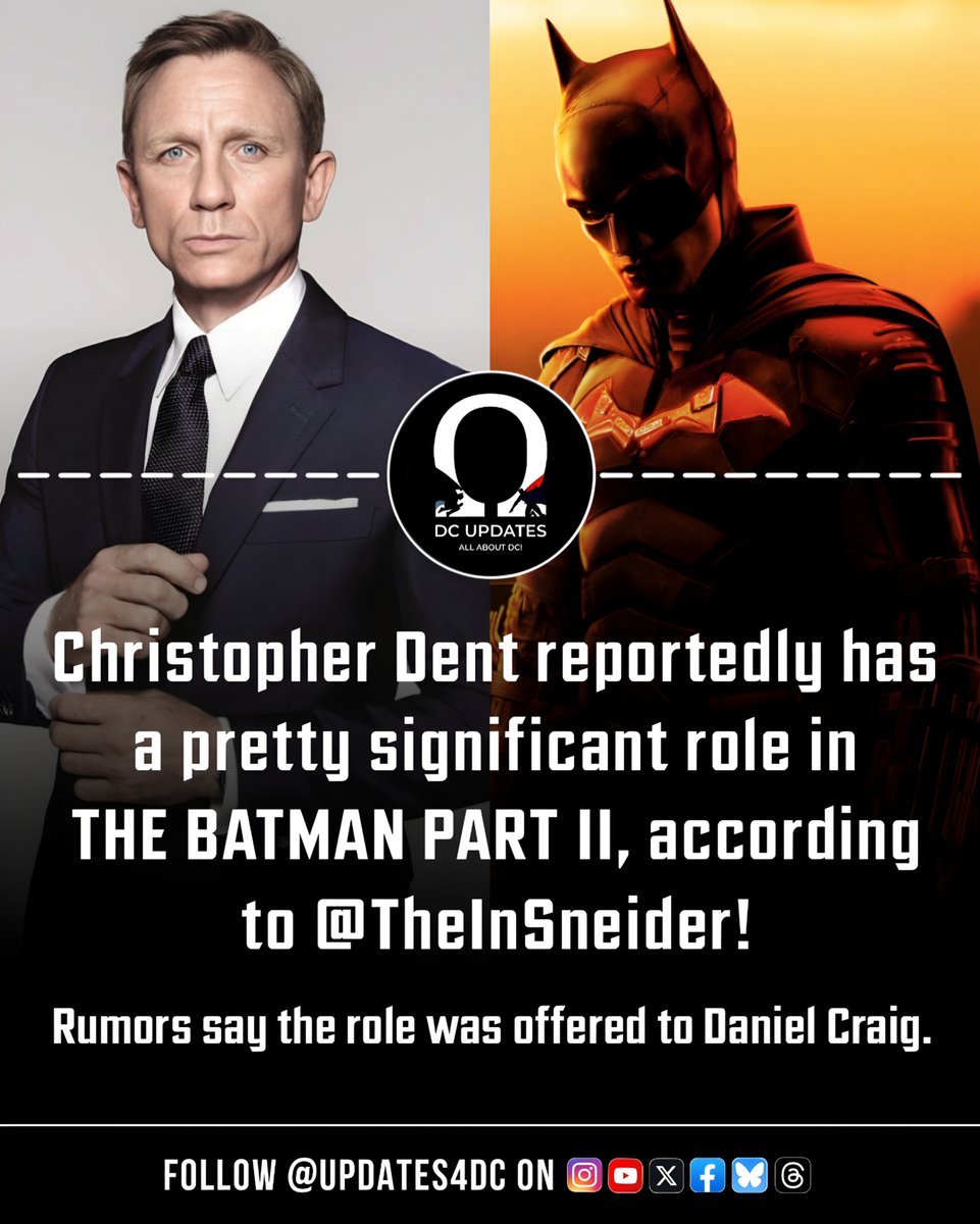 Updates4DC's tweet image. Christopher Dent, the father of Harvey Dent, reportedly has a pretty significant role in The Batman Part II, according to Jeff Sneider.

There are also rumors that the role was offered to Daniel Craig.

#TheBatmanPartII #TheBatmanEpicCrimeSaga #DanielCraig