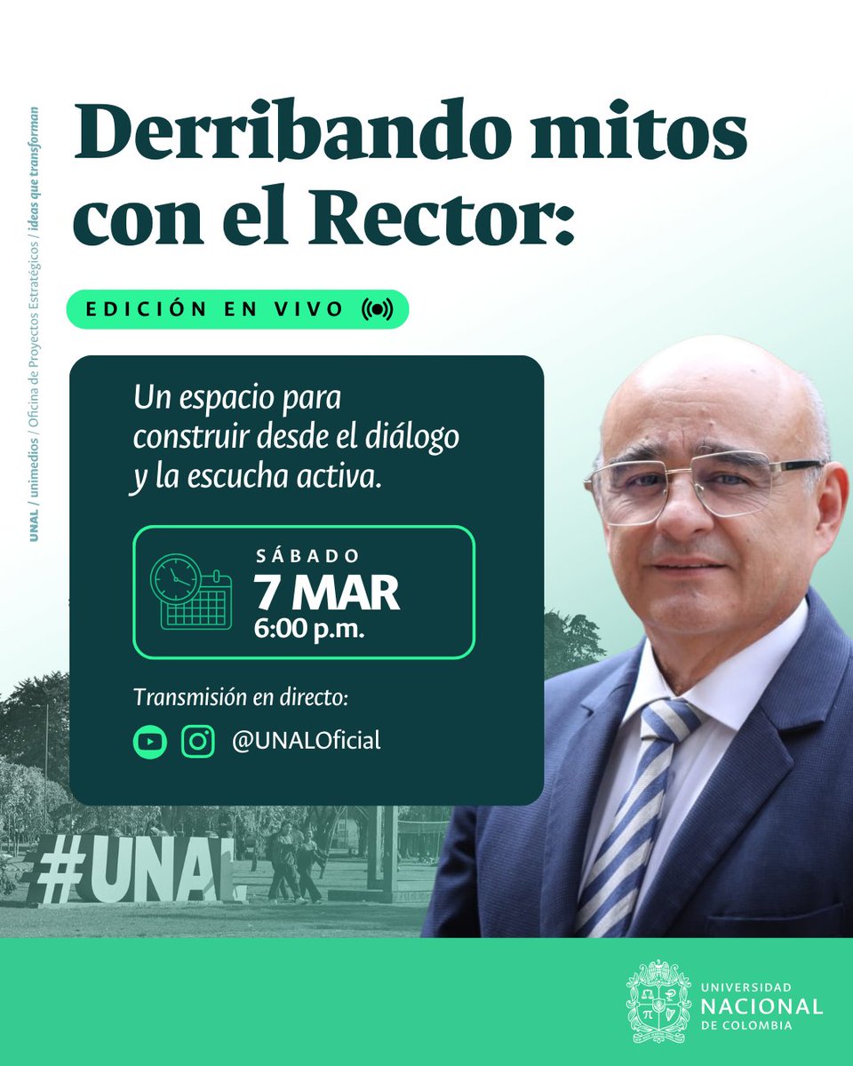 #ComunidadUNAL💬 ¡Hablemos de nuestra Universidad! El rector <a href="/JoseIsmaelPena/">Jose Ismael Peña Reyes</a> los invita a este espacio de conversación sobre los temas que hoy nos interesan a todos.

🗓️Sábado 7 de marzo 
🕒 6:00 p.m.
🔴Youtube: t.ly/Lrc14 | Instagram: t.ly/P7Jox