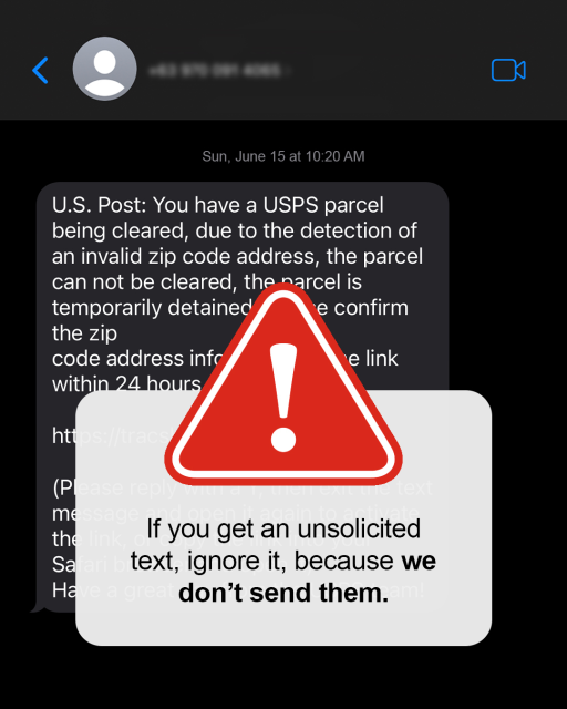 Smishing Do you know who’ll never send you an unsolicited text? USPS. If you get one from someone claiming to be us, ignore or delete it. Learn more at: b.link/c1fsrk14 #USPS #USPSEmployee