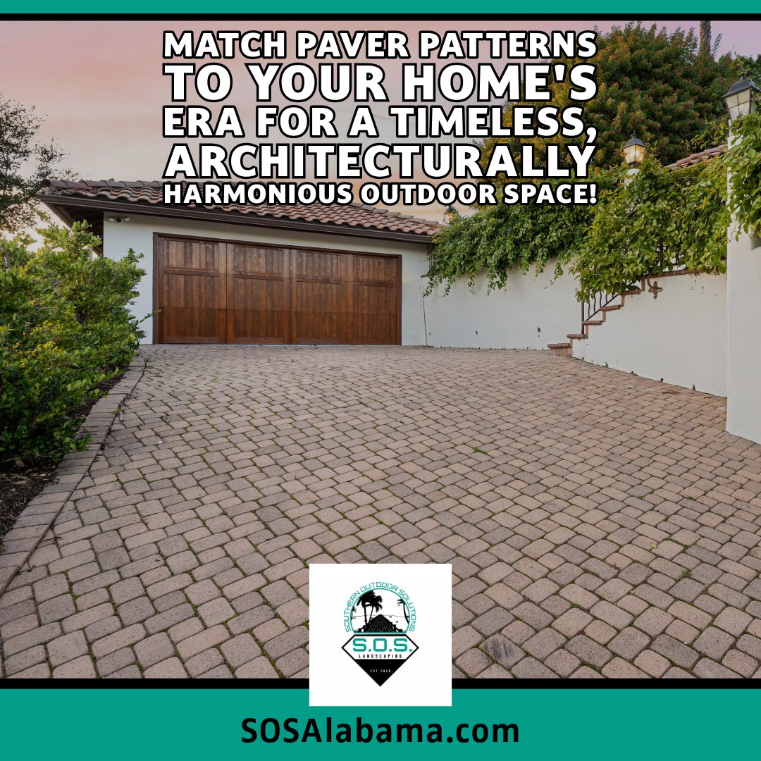 SOSLandscaper's tweet photo. 🏠 Match paver patterns to your home's era for a timeless, architecturally harmonious outdoor space!

The Best Pavers Installation in Daphne: https://t.co/9puKqRCFN2

🕰️ History meets modern mastery.

#PaverPatterns #ArchitecturalMatch #DaphneLiving #TimelessDesign https://t.co/Zcz52OKkUk