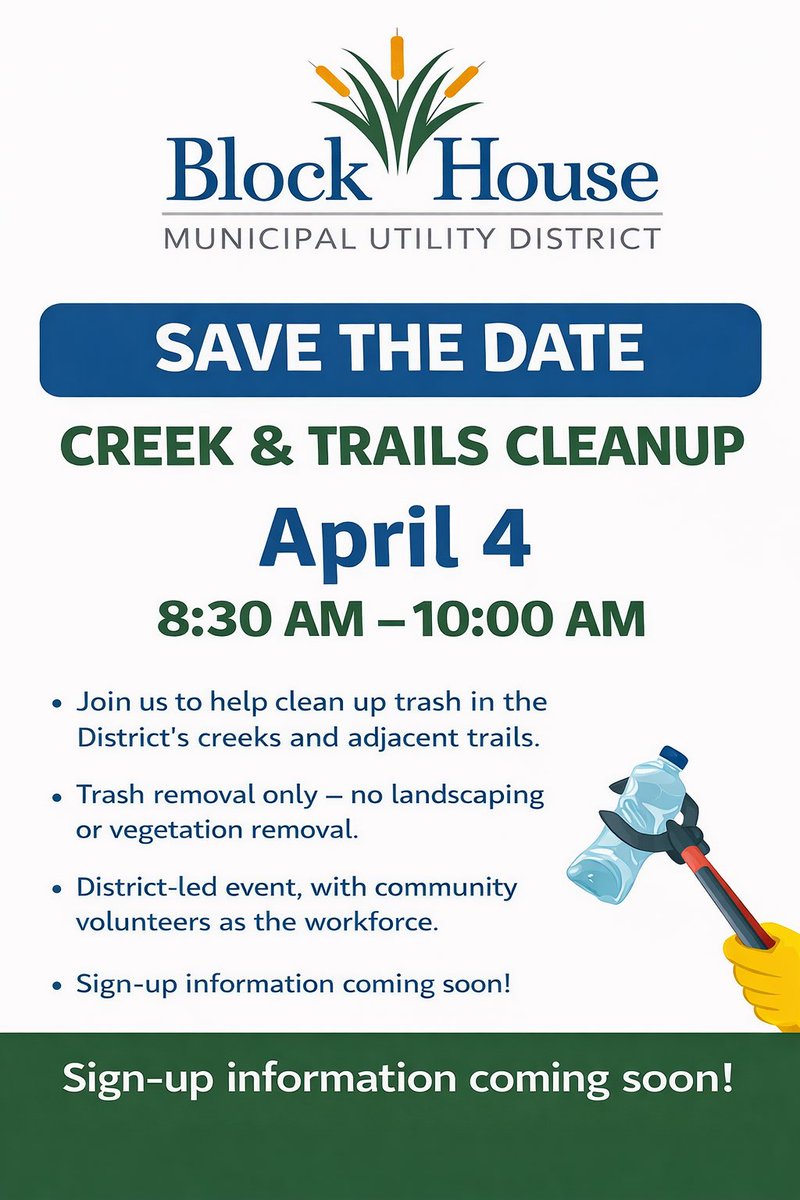 BlockHouseMUD's tweet photo. 📅 Save the Date – Creek &amp; Trails Cleanup
The Block House Municipal Utility Districtwill host a Creek &amp; Trails Cleanup on April 4 from 8:30 AM – 10:00 AM.
Volunteers are invited to help remove trash from creek areas and adjacent trails throughout the district. https://t.co/w4JsHSw8Eg