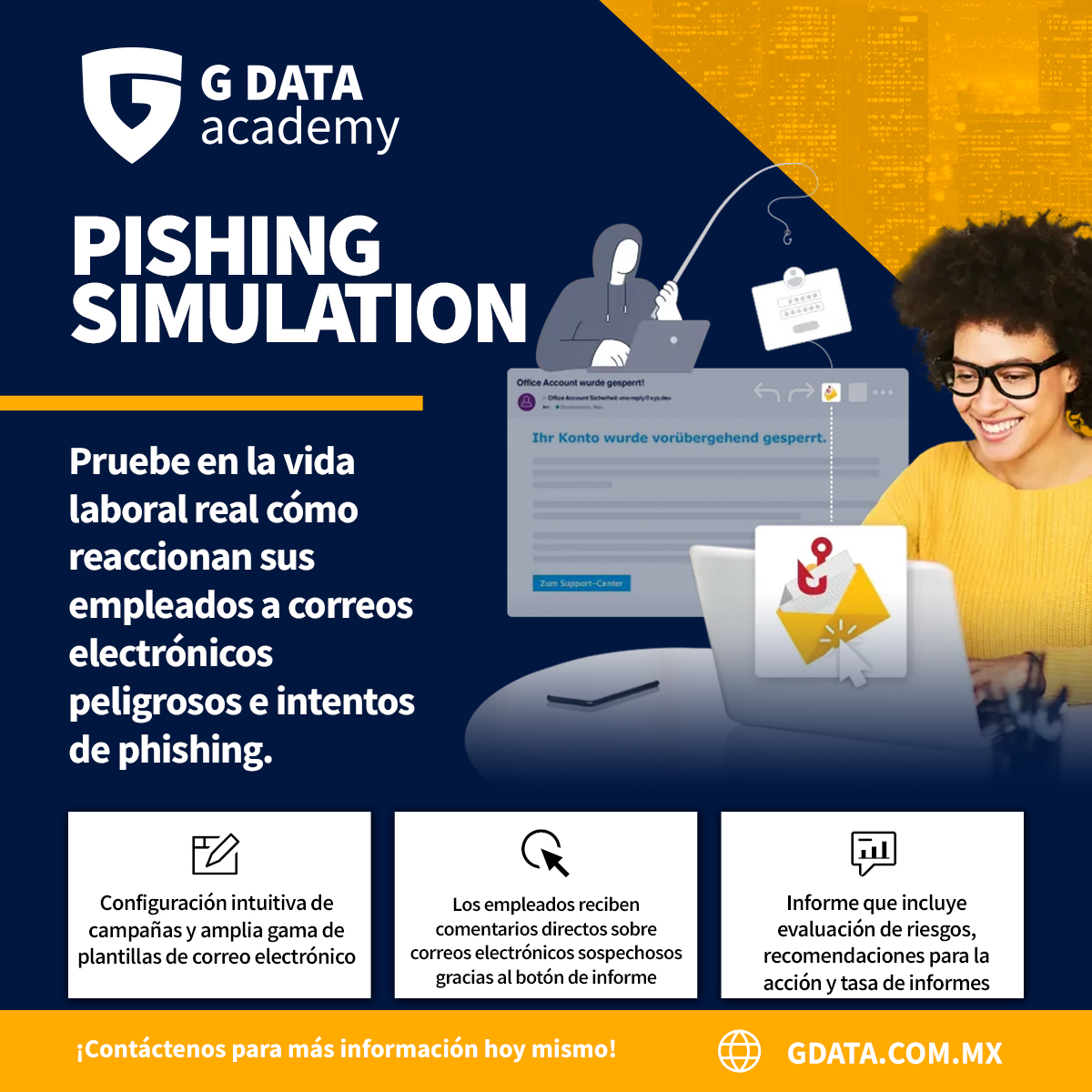 GDataMexico's tweet photo. 🚨 ¿Tu equipo detectaría un correo de phishing?

Con G DATA Phishing Simulation puedes poner a prueba a tu empresa y reducir riesgos.

🎯 Demo + consultoría sin costo
https://t.co/5sH8hOO1PU 
#Ciberseguridad #Phishing #GDATA https://t.co/n2NSbHtQ5D