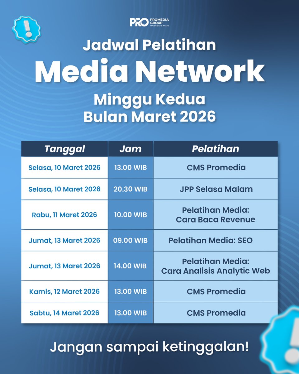 PromediaGroupID's tweet photo. 📣 Jadwal Pelatihan Media Network Minggu Kedua Bulan Maret 2026
Buat kamu dan tim yang ingin upgrade skill, catat tanggalnya ya! 

📍Pelatihan online via Zoom (link akan diberikan via grup ya)

Siap berkembang bareng Promedia? https://t.co/KkPTDYNtud