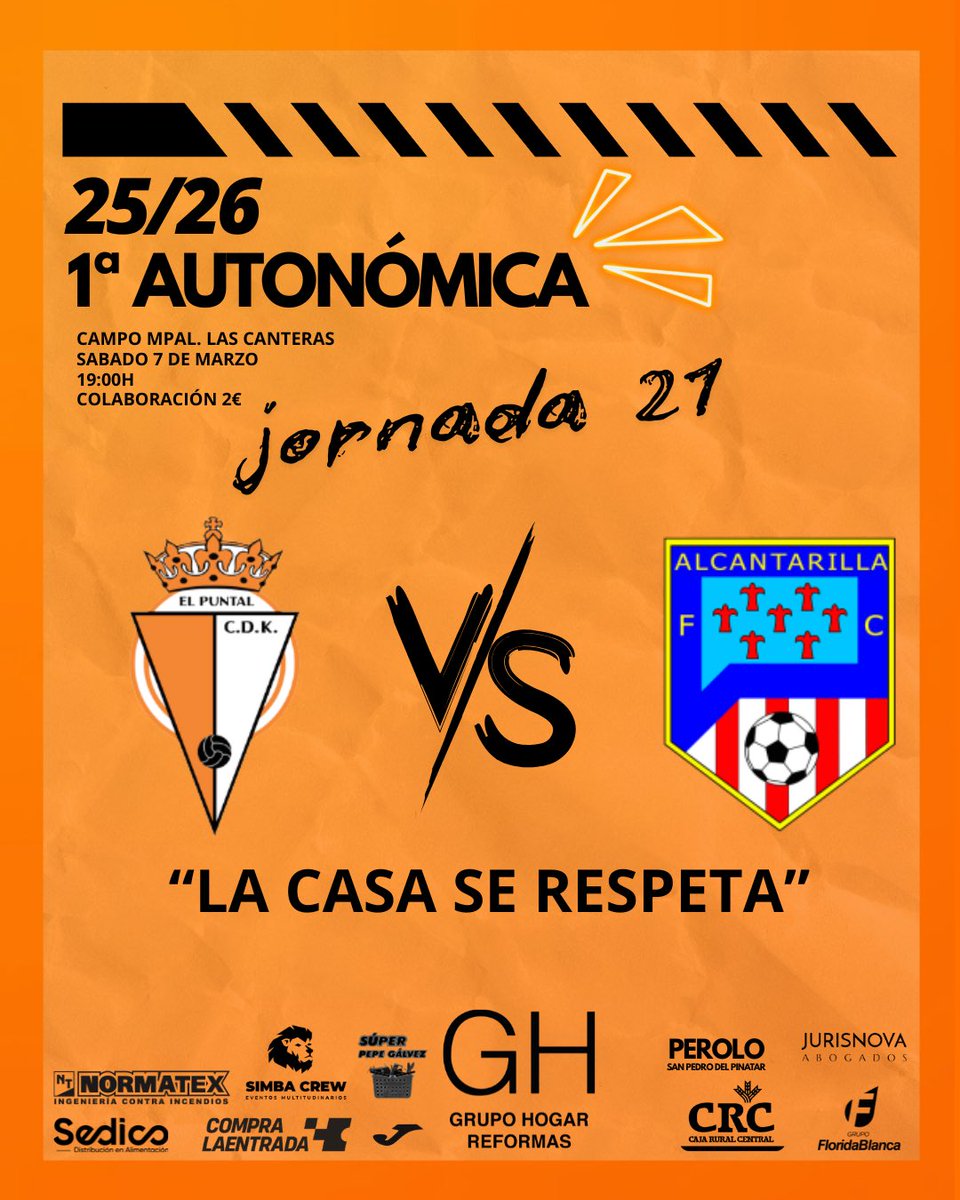 🟠 Jornada 21 | 1ª Autonómica

🏟 Las Canteras
🗓 Sábado 7 marzo
⏰ 19:00

CDK El Puntal 🆚 Alcantarilla FC

Partido grande en casa. Toca competir, apretar y defender nuestro campo.

La casa se respeta. 🧡
🎟 Colaboración: 2€
#PasiónPorElNaranja