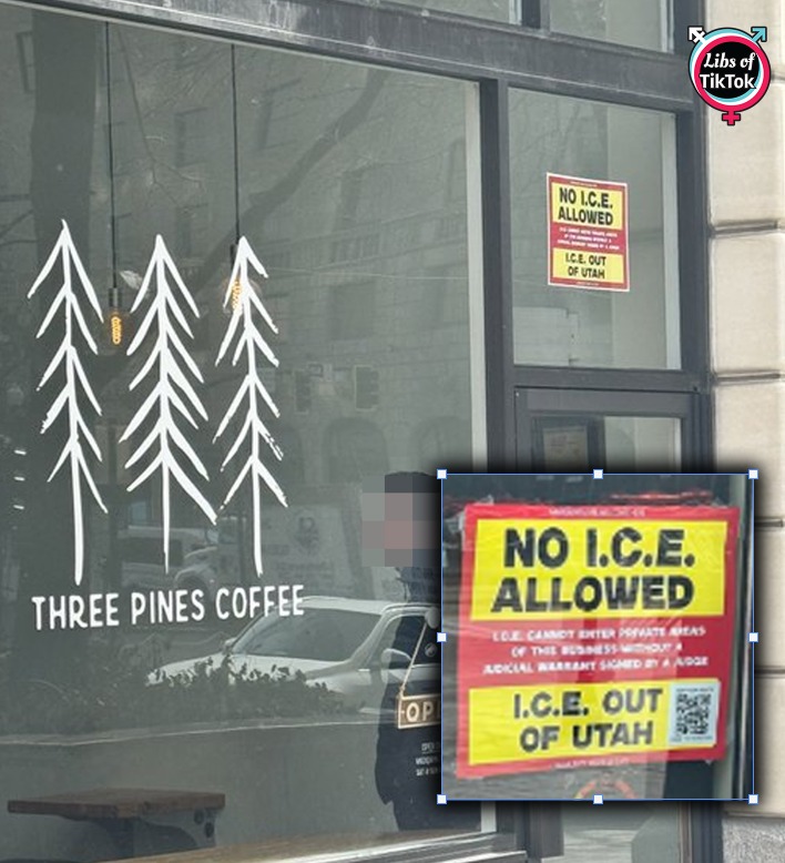 INBOX: Three Pines Coffee, a shop in Salt Lake City, posted an anti-ICE sign stating:

"NO ICE ALLOWED... ICE OUT OF UTAH"

Would be a shame if everyone in the area sees this