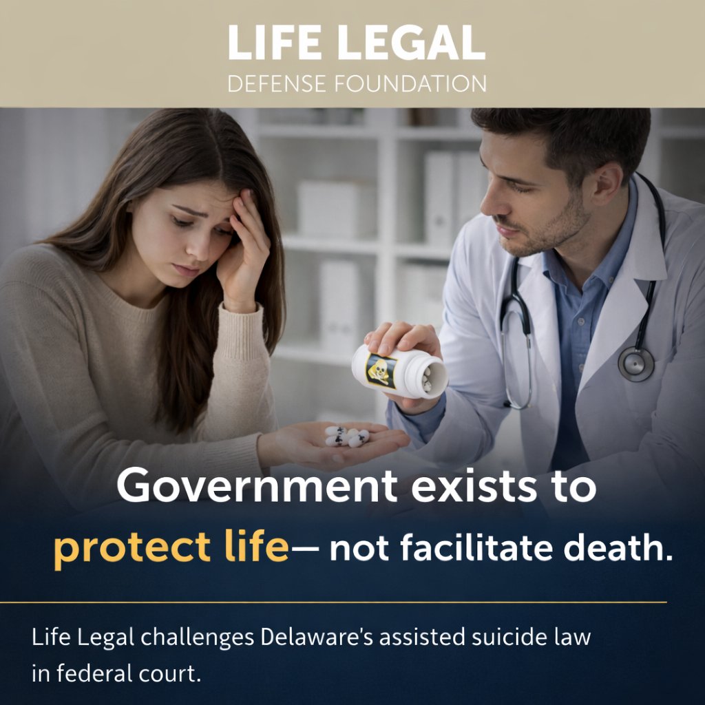 Government exists to protect life—not facilitate death.
Life Legal has filed an amicus brief in the U.S. Court of Appeals for the Third Circuit challenging Delaware’s assisted suicide law. The brief argues that the Constitution does not permit the government to help people end