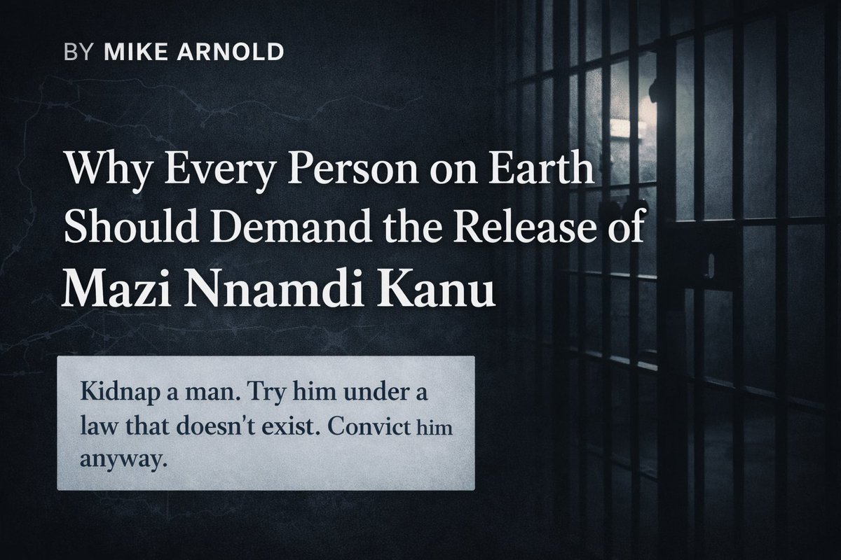 They Kidnapped a Man for Talking

EXCERPT:>> “Nigerian agents grabbed Mazi Nnamdi Kanu at Jomo Kenyatta Airport in Nairobi in June 2021. No extradition treaty. No warrant. No legal process of any kind. Just grabbed him, threw him on a plane, and brought him to Abuja. Interpol