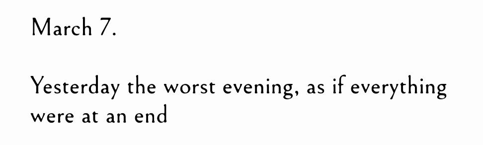 - Franz Kafka, The Diaries of Franz Kafka