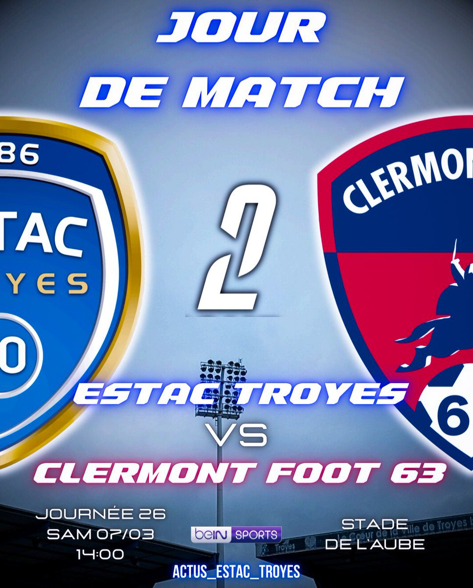ACTUS_ESTAC_10's tweet photo. 📅 𝐉𝐎𝐔𝐑 𝐃𝐄 𝐌𝐀𝐓𝐂𝐇 !

⚔️ @estac_officiel vs @ClermontFoot
📆 Sam 07/03
🏟️ Stade de l'Aube
🕑 14:00
🗓️ Journée 26
🏆 @Ligue2BKT 
📺 @beinsports_FR https://t.co/PZWMnmRDRX