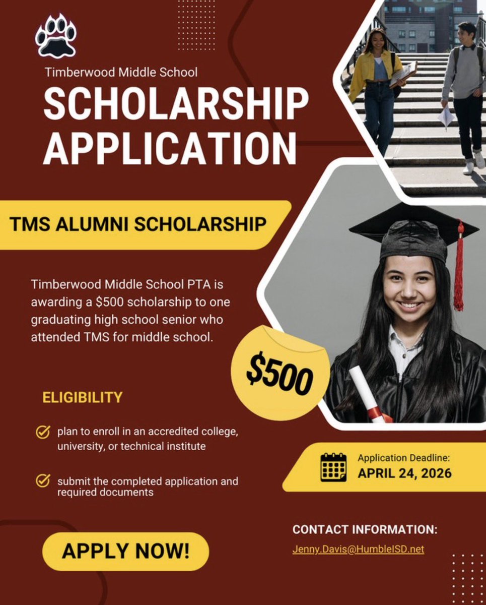TimberwoodPTO's tweet photo. Scholarship alert for TMS alumni!
Timberwood Middle School PTA is offering a $500 scholarship to a graduating senior who attended TMS. Apply by April 24, 2026 at 4pm — send completed app + required docs to Jenny.Davis@HumbleISD.net. Essay (250-300 words) + activity list required. https://t.co/wvItUDpJnd