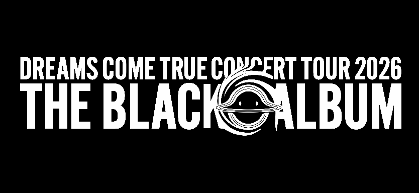 dcte_staff's tweet photo. 「DREAMS COME TRUE CONCERT TOUR 2026 THE BLACK ○ ALBUM」
チケットリセールのお知らせ
https://t.co/h3p1Y0se2X https://t.co/zHKWAEaBvb