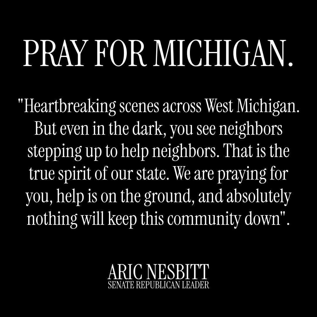 SenAricNesbitt's tweet photo. Pray for Michigan. https://t.co/ZWuYvFb2en
