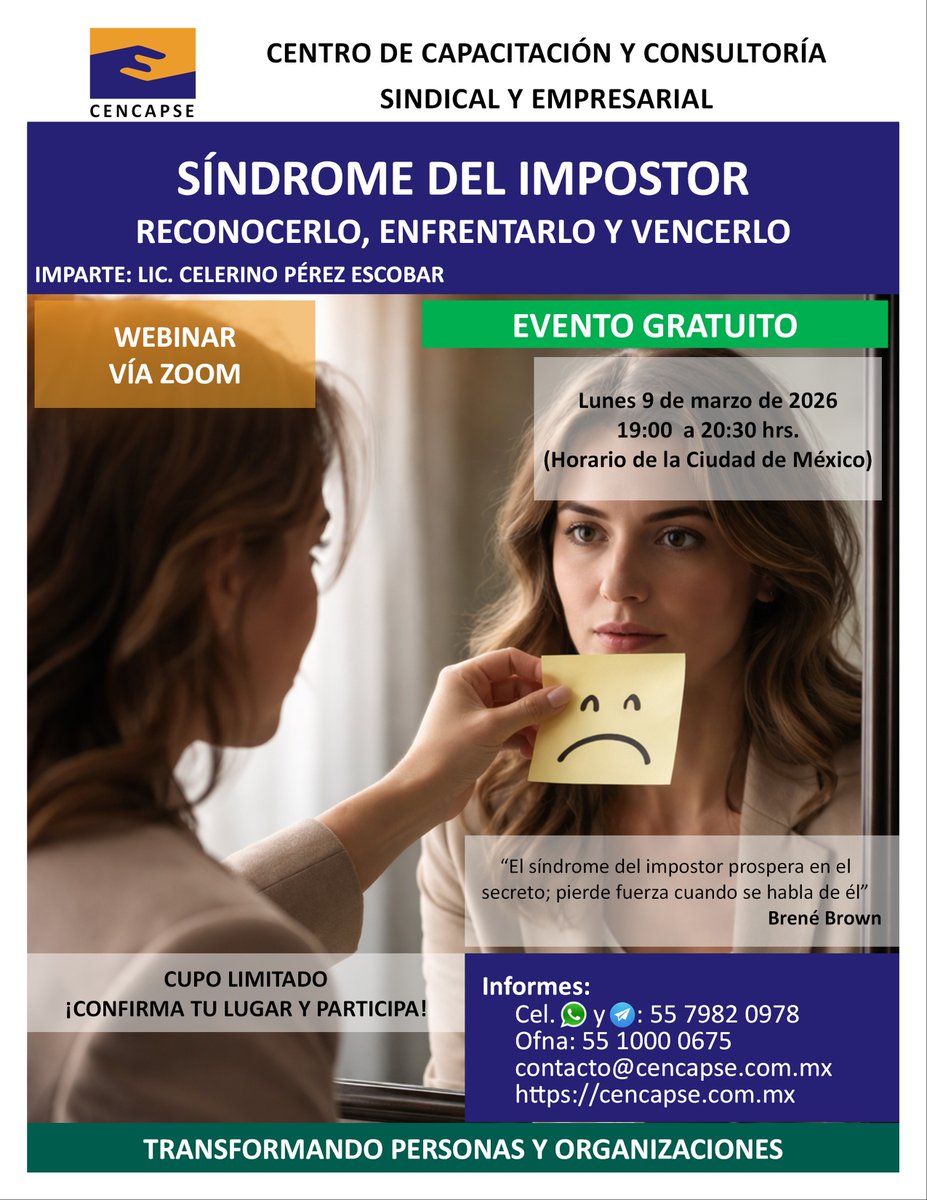 cencapse_ol's tweet photo. 📢 SÍNDROME DEL IMPOSTOR, RECONOCERLO, ENFRENTARLO Y VENCERLO

🎯GRATUITO |🗓️9 de marzo |⏰ 19 hrs
¿Como podemos reconocer y superar esta situación? ¡Participa!

Regístro:

📲5579820978
💬Wp https://t.co/yCNvf7jDZQ
📋Form https://t.co/eYjyLINOSq
🤝Grupo: https://t.co/H3bjF3FOMx https://t.co/5B6DbY01rP