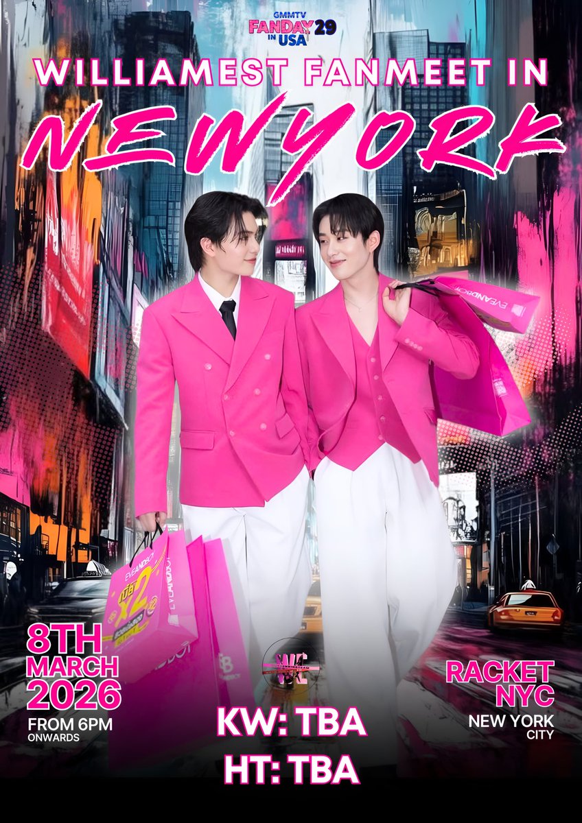 WETrendingTeam's tweet image. #HowToTrendWE

🗓️ : 8  MAR 2026
🎉 : GMMTV FANDAY29 IN USA WILLIAMEST 
🕣 : 🇺🇸 6 PM EST / 🇹🇭 6 AM BKK (GMT -5)
📍 : RACKET , NEW YORK

#WilliamEst #วิลเลี่ยมเอส 
@Williamjkp1 | @EstRvp 
#williamjkp  | #est_rvp