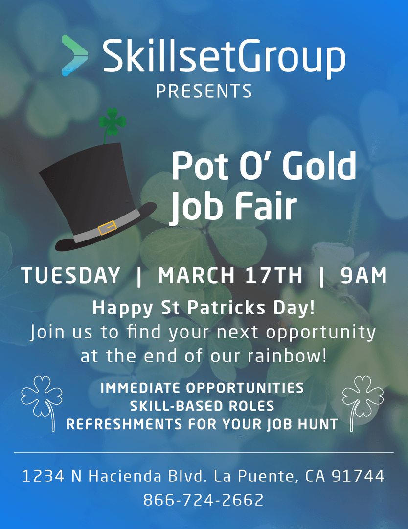 SkillSetGroup's tweet photo. Join us this St. Patrick's Day and make it your lucky day at our Pot O' Gold Job Fair! Starting at 9 AM on March 17th at our La Puente branch office. Don’t miss the chance to find your next opportunity at the end of our rainbow! 😉🌈🍀 #stpatricksday #hiring #jobfair #jobs https://t.co/Upk6KVVl7s