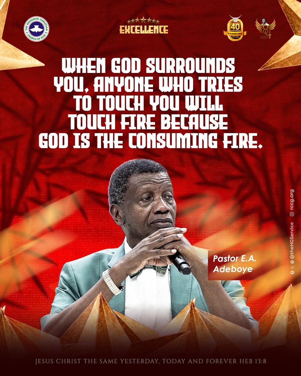 PastorEAAdeboye's tweet photo. When God surrounds you, anyone who tries to touch you will touch fire because God is the consuming Fire.

Day 2
#SHGS2026
#Excellence https://t.co/lyLceAEkpQ