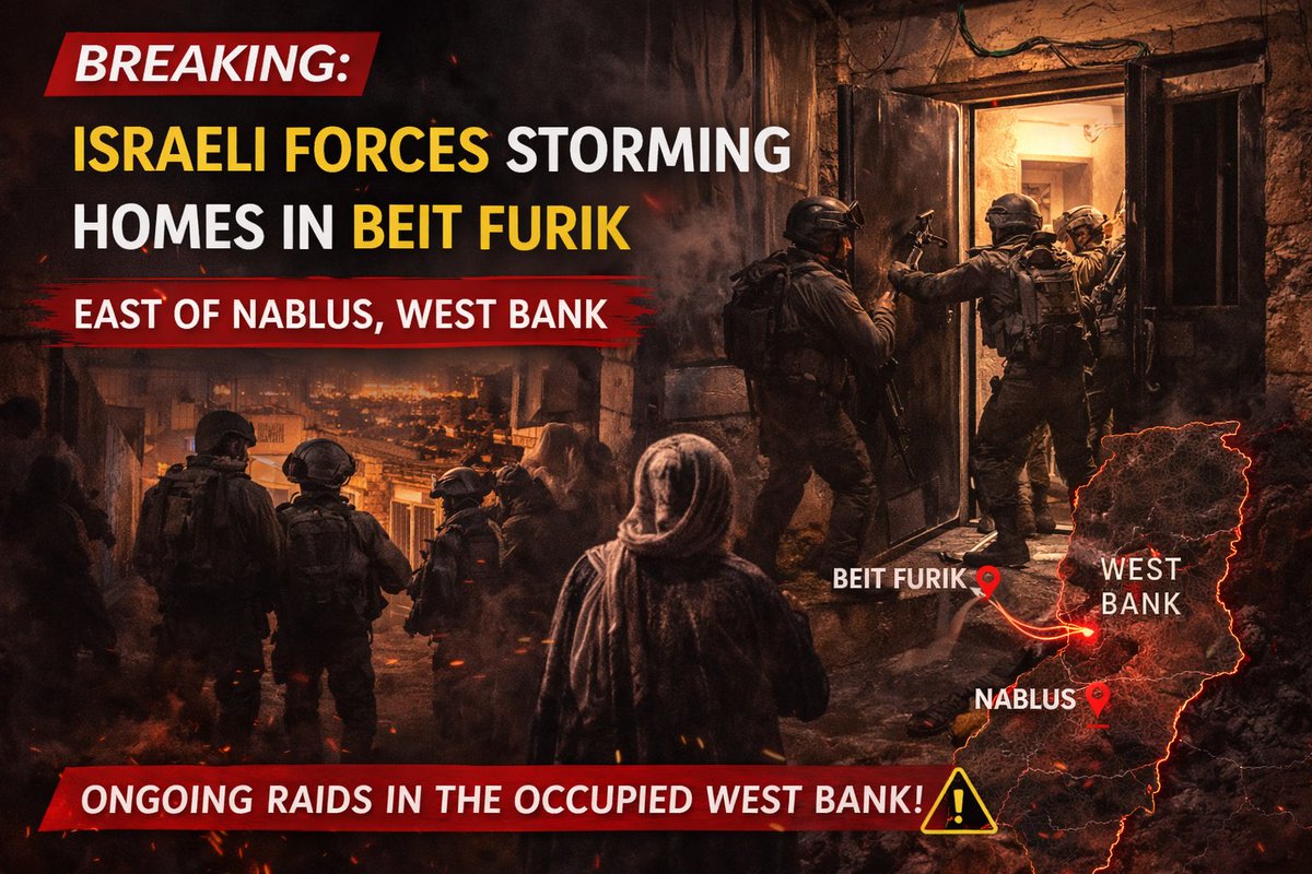 IranSuprem80867's tweet photo. Breaking: Israeli forces continue raids in the village of Beit Furik, east of Nablus in the occupied West Bank, storming homes of local residents during the ongoing operation. #Breaking #ForYou 🚨 https://t.co/XwE3BovKjH