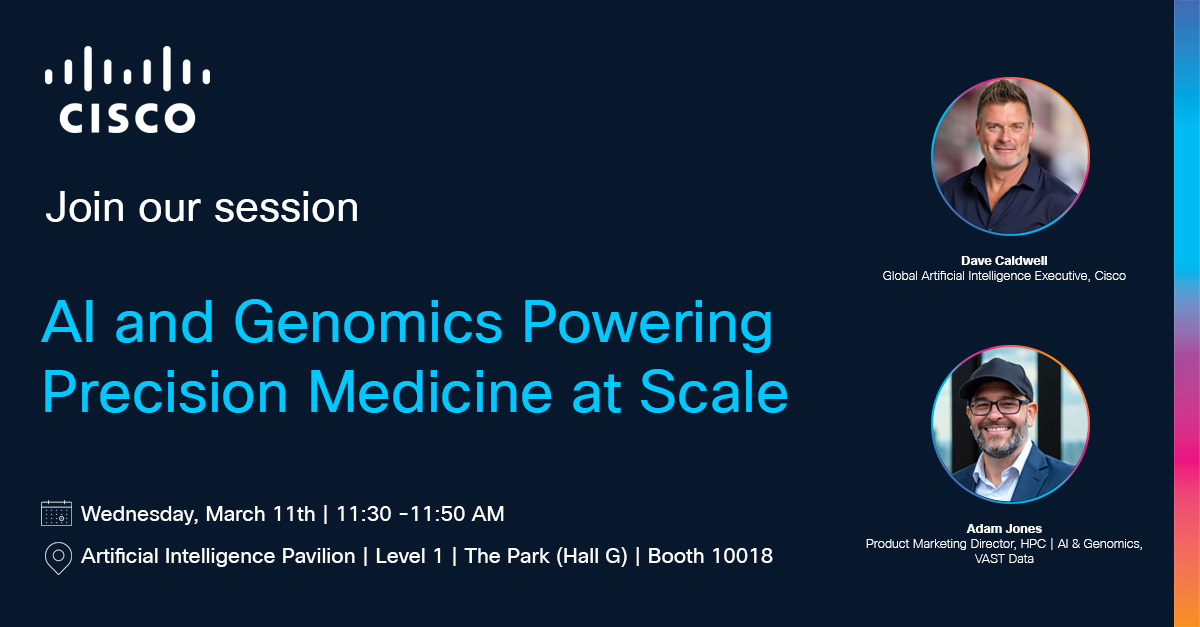 Discover how Cisco and VAST Data are transforming healthcare with AI-driven genomics technology, focusing on practical applications and the future of precision medicine. Don't miss this important event! cs.co/9005hOHOV #HIMSS26