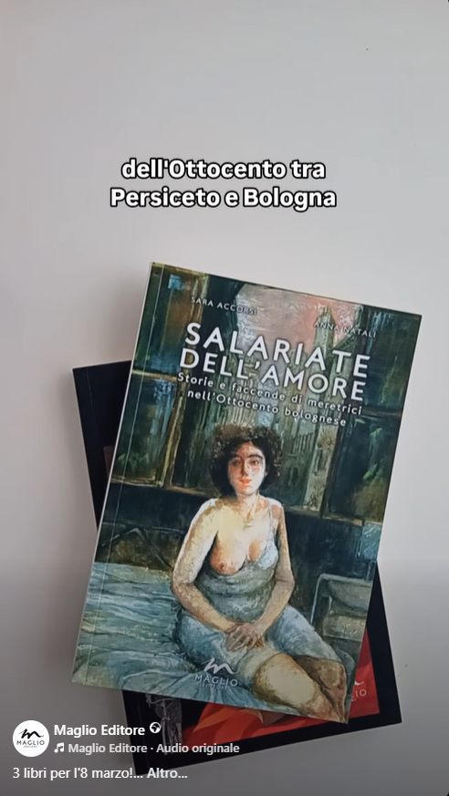 MaglioEditore's tweet photo. #Salariatedellamore. Storie e faccende di meretrici nell'ottocento bolognese
di Anna Natali, Sara Accorsi
📷 https://t.co/HTY1Y6Xw2i https://t.co/7M5ZIhPIpv