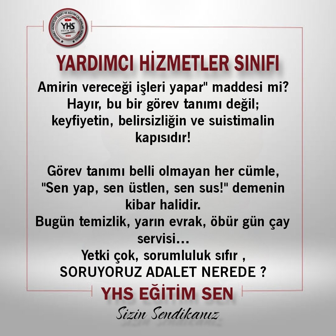 “Amirin vereceği işleri yapmak şeklinde tanımlanan görev anlayışı, suistimalin, keyfiliğin ve belirsizliğin kapısını açar; bu madde, çalışanların hak ve adalet taleplerine aykırıdır.”

#YardımcıHizmetlerSınıfı #YhsSözüTutulsun

<a href="/avademyildirim/">Adem YILDIRIM</a> <a href="/azmiekinci34/">AZMİ EKİNCİ</a> <a href="/bayramsenocak/">Bayram Şenocak 🇹🇷</a>