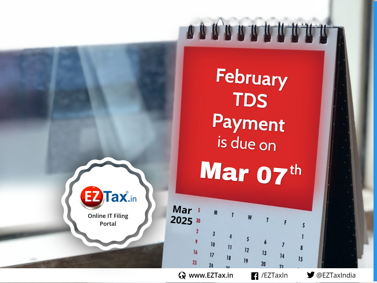 EZTaxIndia's tweet photo. Today, 07th March 2026 — the last date to pay TDS for Feb 2026 without the interest. Hurry up to assess and pay.
Need help, do not hesitate to reach EZTax at https://t.co/NLqpUD2aSV
#eztax #TDS #payment #duedate #lastdate https://t.co/LbU1YmOx62