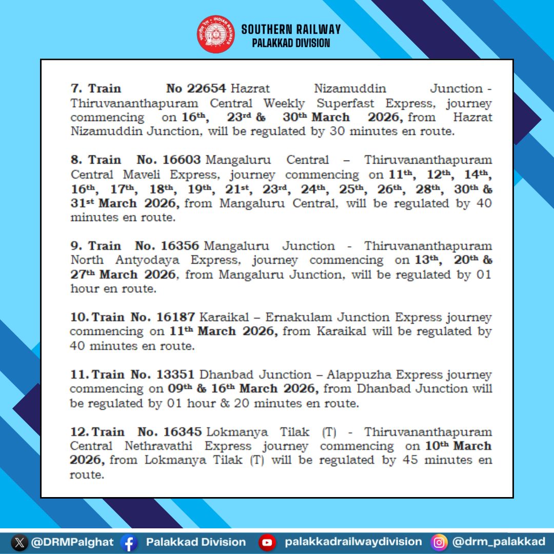 DRMPalghat's tweet photo. CHANGES IN TRAIN SERVICES
To facilitate track maintenance works in the Thiruvananthapuram division on various days, the following changes were made to the train services:
#RailInfo #TrainUpdate #IndianRailways https://t.co/mEJD8tRmD7