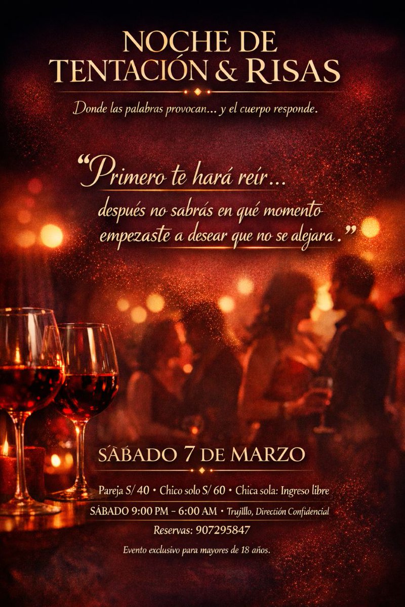 𝐄𝐒𝐓𝐄 07 𝐃𝐄 MARZO  ✨

Amour Club presenta 🔥 "Tentaciones - Risas" 🔥

Parejas &amp; solteros(as) – Elegancia y sensualidad
🔒 Cupos limitados – Reserva ya: wa.link/0ctkqr

#Trujillo #EventoPrivado